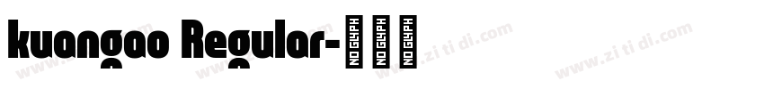 kuangao Regular字体转换